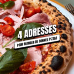 4 adresses pour manger de bonnes pizzas à Lyon