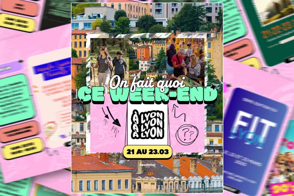 Que faire à Lyon ce week-end ?