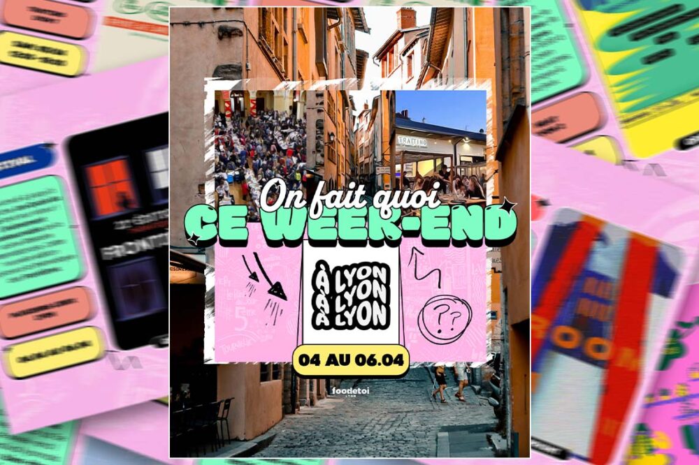Que faire à Lyon ce week-end ?