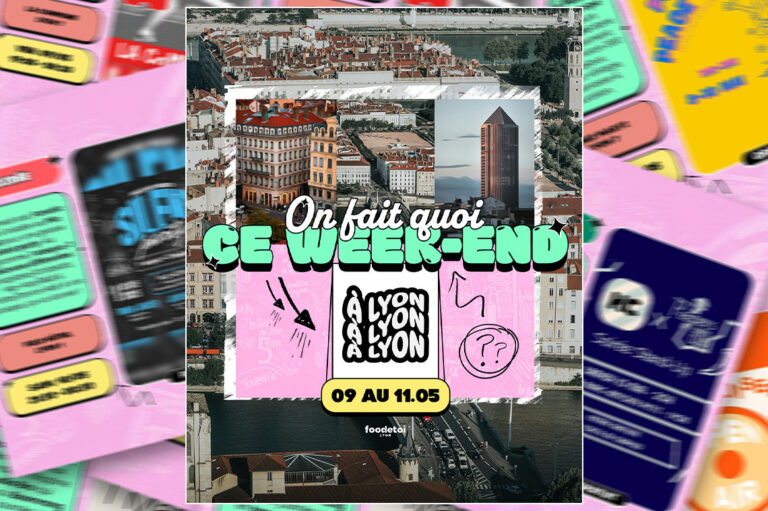 Que faire à Lyon ce week-end ?