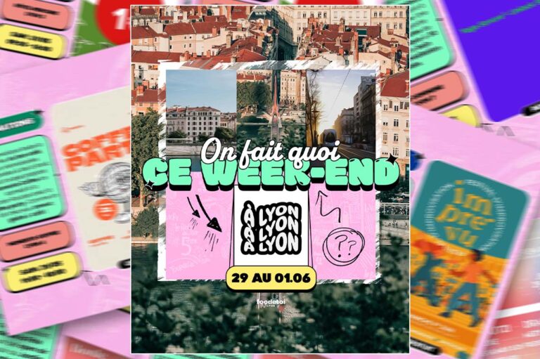 Que faire à Lyon ce week-end ?