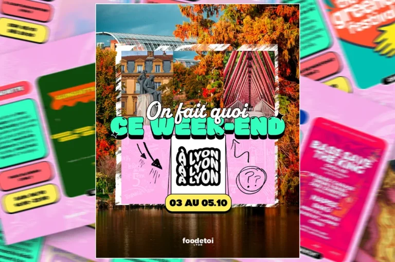 Que faire à Lyon ce week-end ? (03, 04 & 05 octobre 2025)