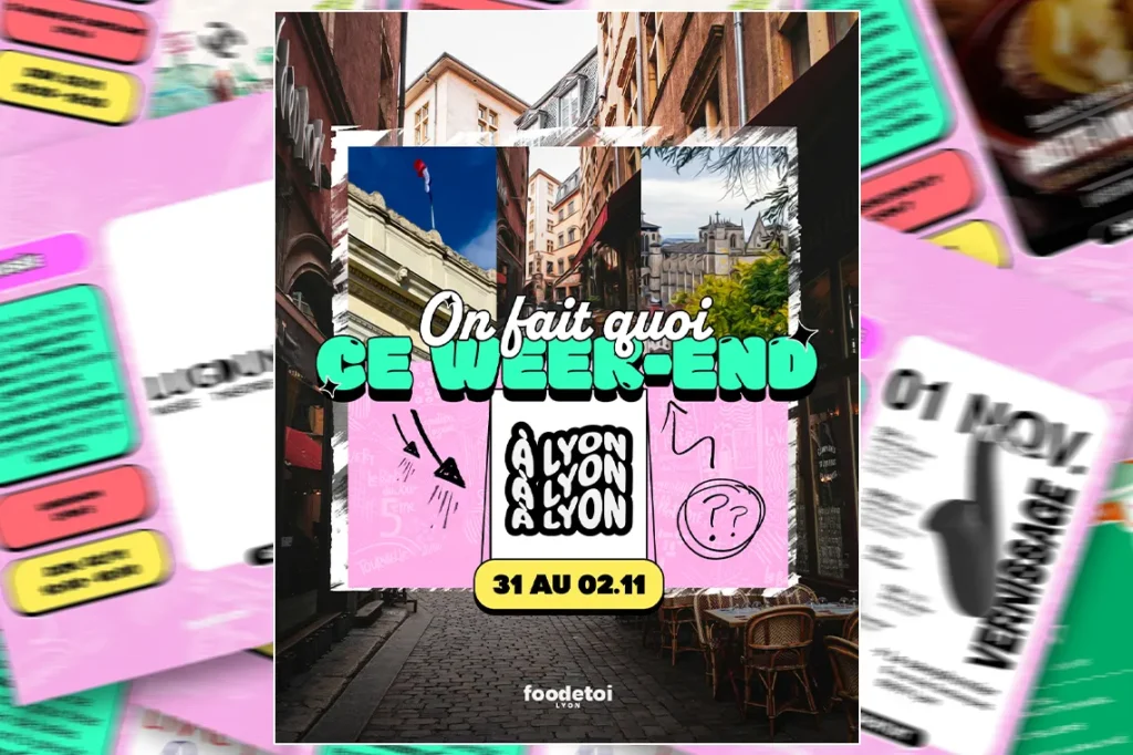 Que faire à Lyon ce week-end ?