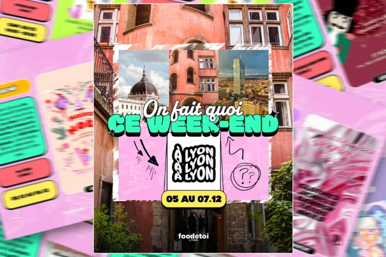 Que faire à Lyon ce week-end ?