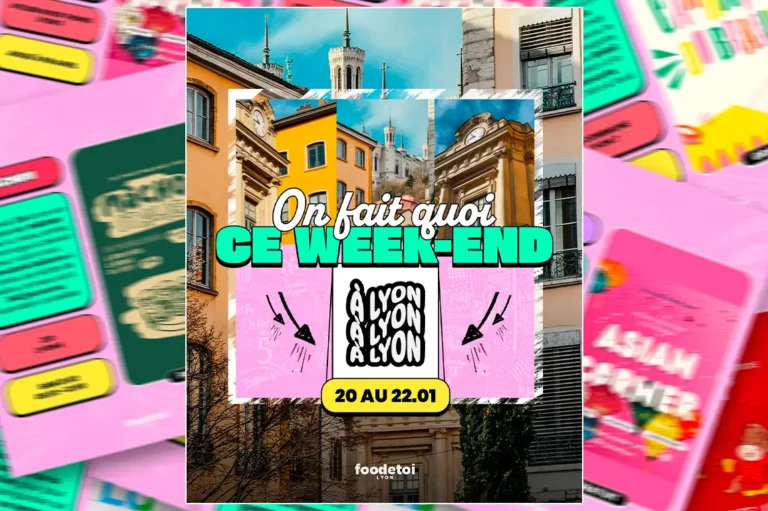 Que faire à Lyon ce week-end ?