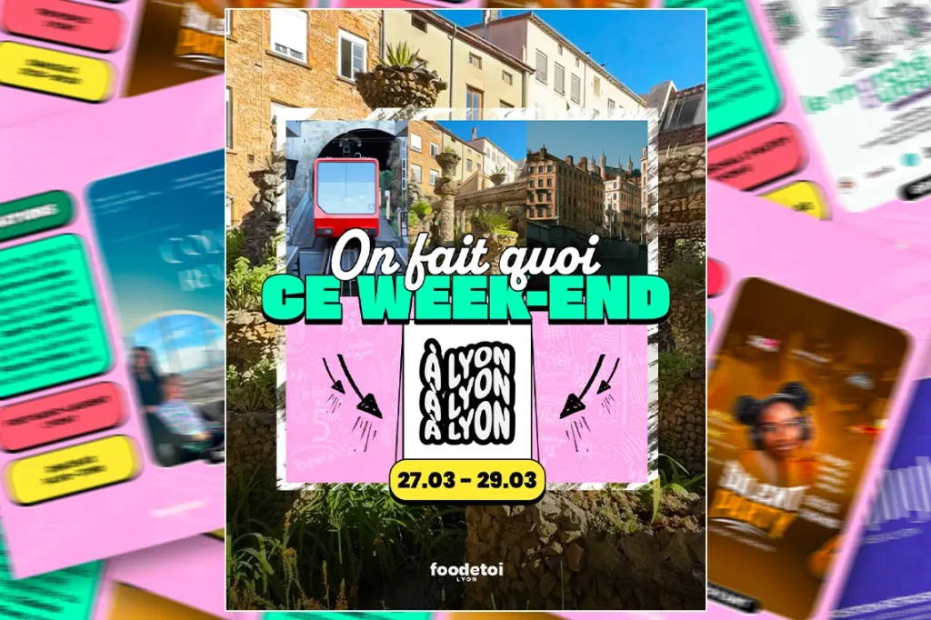 Que faire à Lyon ce week-end ?