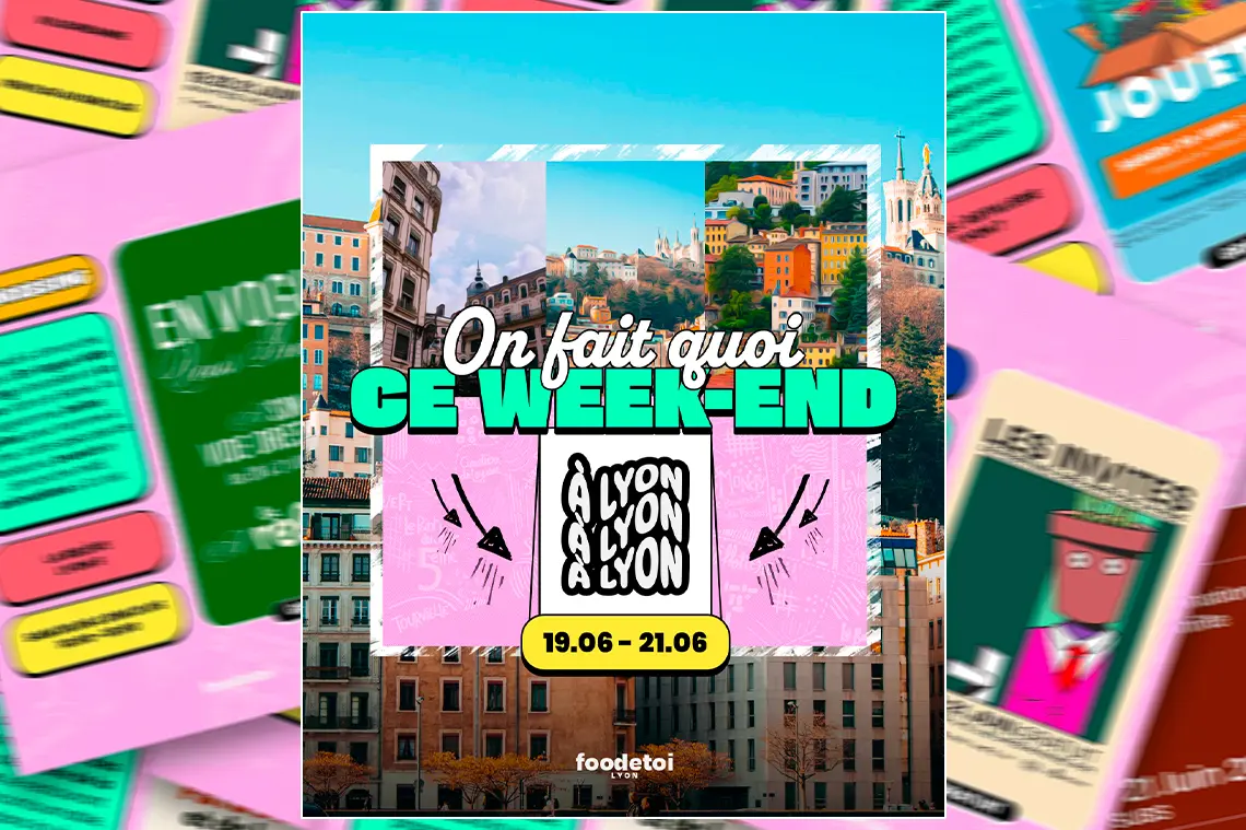Que faire à Lyon ce week-end ? (19, 20 & 21 juin 2026)