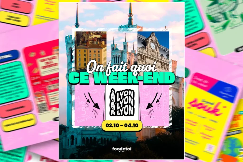 Que faire à Lyon ce week-end ? (02, 03 & 04 octobre 2026)