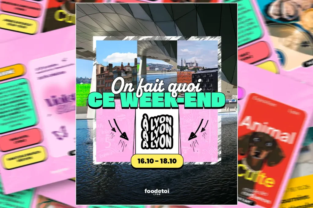 Que faire à Lyon ce week-end ? (16, 17 & 18 octobre 2026)