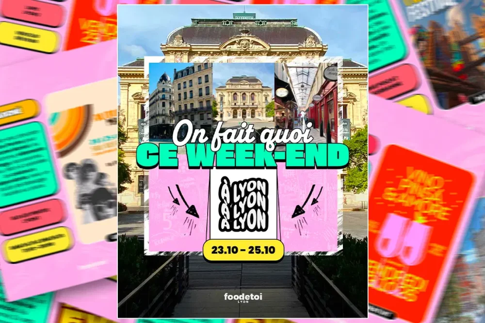 Que faire à Lyon ce week-end ? (23, 24 & 25 octobre 2026)